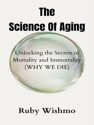cover image of The Science of Aging